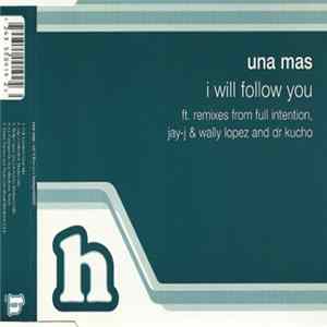 FLAC Una Mas - I Will Follow You