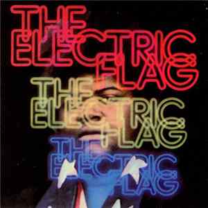 FLAC The Electric Flag - An American Music Band