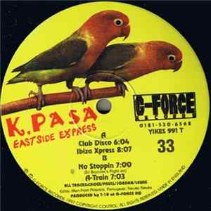 FLAC K.Pasa - Eastside Express