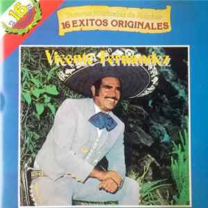 FLAC Vicente Fernandez - 16 Exitos Originales