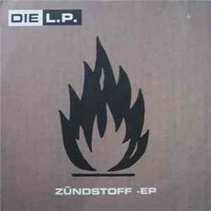 FLAC Die L.P. - Zündstoff EP