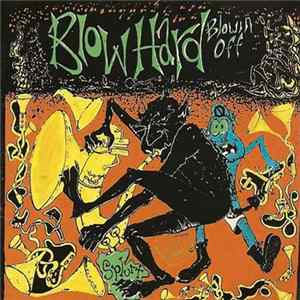 FLAC Blowhard - Blowin' Off