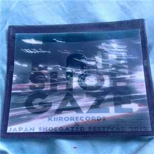 FLAC Various - Forever Shoegaze (Kiirorecords X Japan Shoegazer Festival 2015)