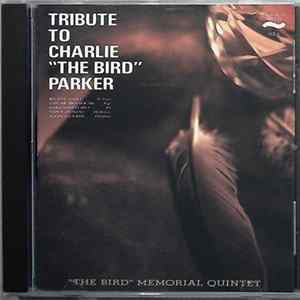 FLAC "The Bird" Memorial Quintet - Richie Cole, Oscar Brashear, Mike Wofford, Tony Dumas, John Guerin - Tribute To Charlie "The Bird" Parker