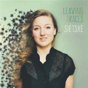 FLAC Sietske - Leaving Traces