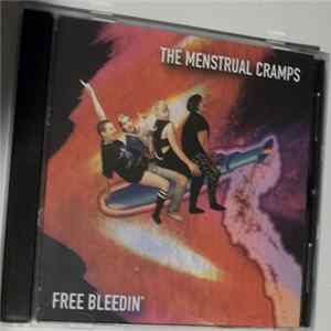FLAC The Menstrual Cramps - Free Bleedin'