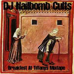 FLAC DJ Nailbomb Cults - Breakfest At Tiffanys Mixtape