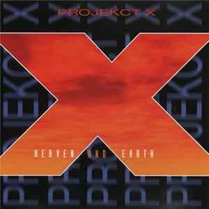 FLAC ProjeKct X - Heaven And Earth