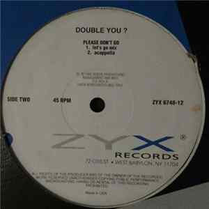 FLAC Double You - Please Don't Go