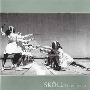 FLAC Sköll - Lune Feroci