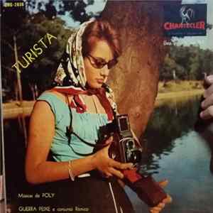 FLAC Poly , Conjunto de Baile Chantecler, Guerra Peixe - Turista - Músicas De Poly
