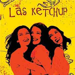FLAC Las Ketchup - Las Ketchup