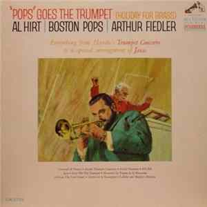 FLAC Al Hirt | Boston Pops | Arthur Fiedler - "Pops" Goes The Trumpet (Holiday For Brass)