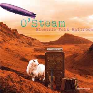 FLAC O'steam - Electric Folk Ballroom