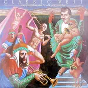 FLAC Vancouver Ensemble Of Jazz Improvisation - Classic VEJI