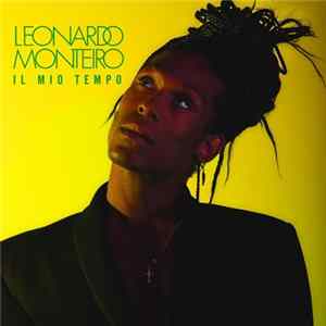 FLAC Leonardo Monteiro - Il Mio Tempo