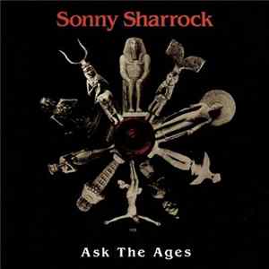 FLAC Sonny Sharrock - Ask The Ages