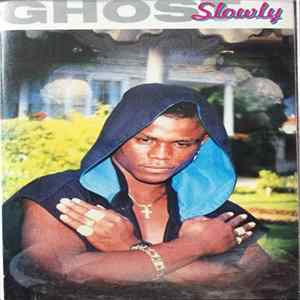 FLAC Ghost - Slowly