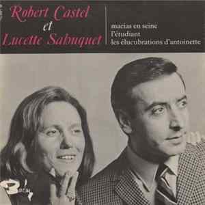 FLAC Robert Castel Et Lucette Sahuquet - Macias En Seine