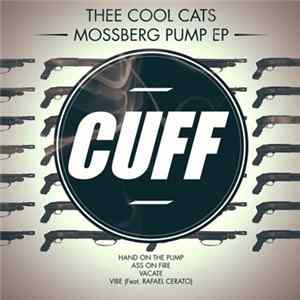 FLAC Thee Cool Cats - Mossberg Pump EP
