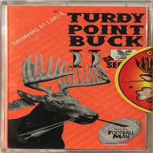 FLAC Bananas At Large - Turdy Point Buck II (Da Sequel)