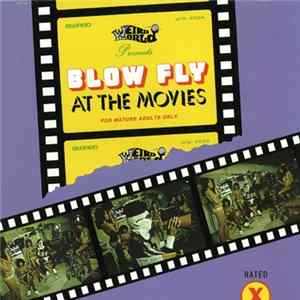 FLAC Blow Fly - At The Movies