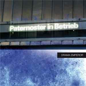 FLAC Drama Emperor - Paternoster In Betrieb