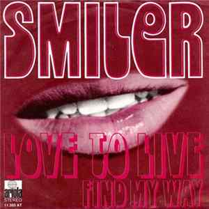 FLAC Smiler - Love To Live