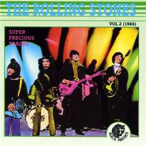 FLAC The Rolling Stones - Super Precious Tracks Vol.2 (1964)