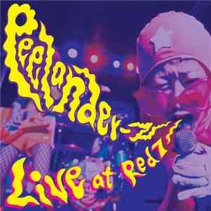 FLAC Peelander-Z - Live At Red 7