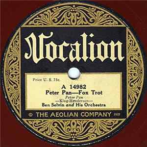 FLAC Ben Selvin And His Orchestra - Peter Pan / Does My Sweetie Do - And How