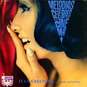 FLAC Ivan Casanova E Seus Conjuntos - Melodias Célebres Do Cinema