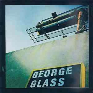 FLAC George Glass - George Glass