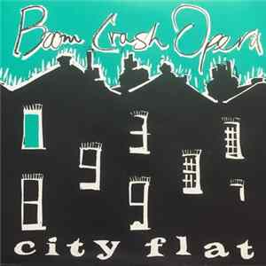 FLAC Boom Crash Opera - City Flat