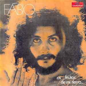 FLAC Fabio - Os Frutos De Mi Tierra