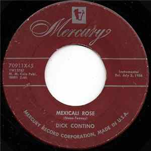 FLAC Dick Contino - Mexicali Rose / Twilight Time