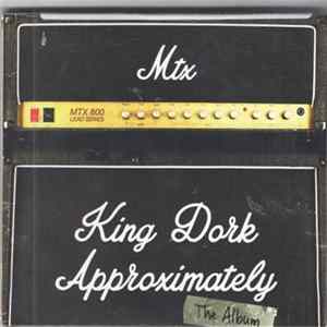 FLAC Mtx - King Dork Approximately, The Album