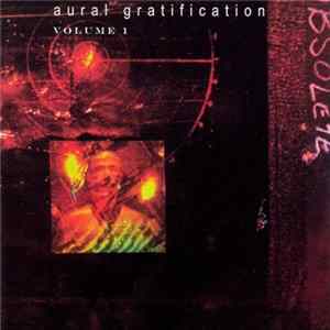 FLAC Various - Aural Gratification Volume 1