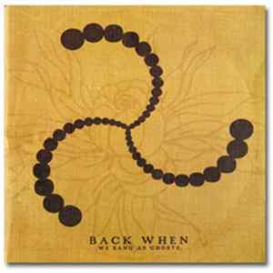 FLAC Back When - We Sang As Ghosts