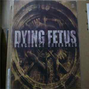FLAC Dying Fetus / Deepred - Vengeance Unleashed / The Beating Goes On