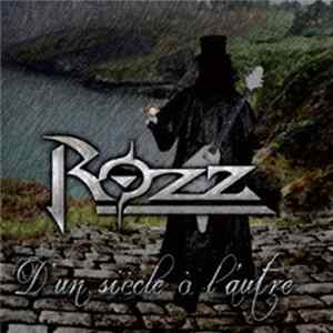 FLAC Rozz - D'Un Siècle À L'Autre