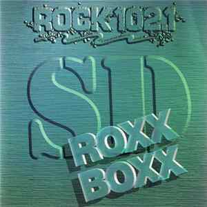FLAC Various - Rock 102.1 SD Roxx Boxx