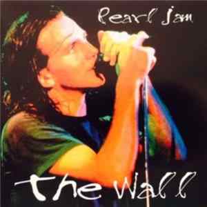 FLAC Pearl Jam - The Wall