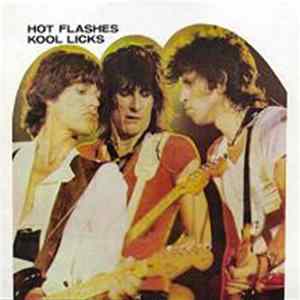 FLAC The Rolling Stones - Hot Flashes Kool Licks