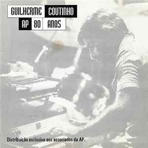 FLAC Guilherme Coutinho E Seu Conjunto - AP 80 Anos