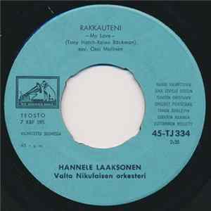 FLAC Hannele Laaksonen - Rakkauteni / Kaikkeni Annoin