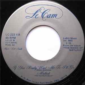 FLAC Matlock - If You Really Want Me To I'll Go / Oh Buddy