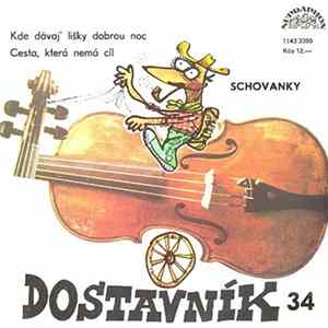 FLAC Schovanky - Kde Dávaj' Lišky Dobrou Noc / Cesta, Která Nemá Cíl