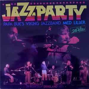 FLAC Papa Bue's Viking Jazzband, Liller - Jazzparty
