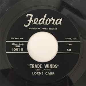 FLAC Lorne Carr - When Shadows Fall Again / Trade Winds